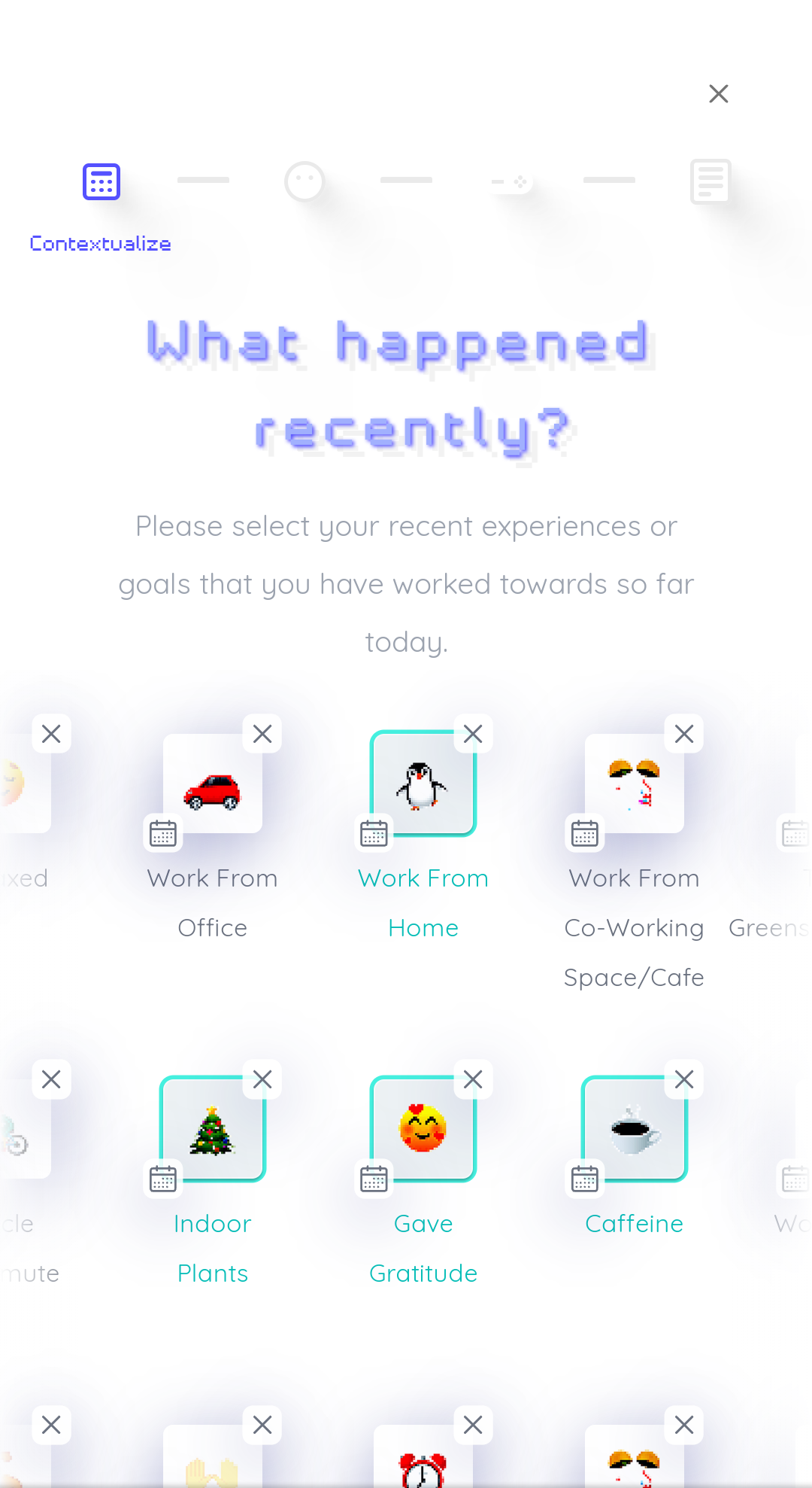 A screenshot from a wellness app with the question asking you to select recent activities and selecting text with graphics such as ‘Work from home’ ‘Caffeine’ ;Give Gratitude’ etc.